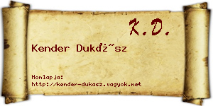 Kender Dukász névjegykártya